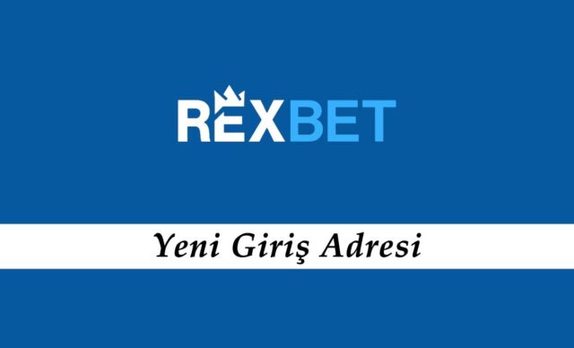 Rexbet67 - Rexbet Kolay Giriş - Rexbet 67 Yeni Adresi Açıldı