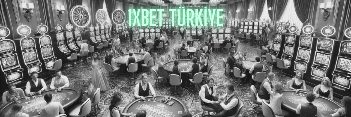 1xbet Türkiye